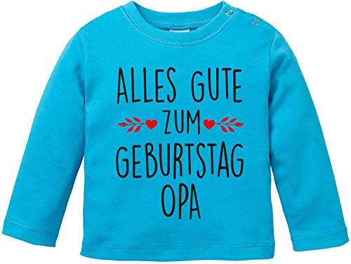 EZYshirt® Alles Gute zum Geburtstag Opa T-Shirt Baby Langarm Bio Baumwolle von Ezyshirt