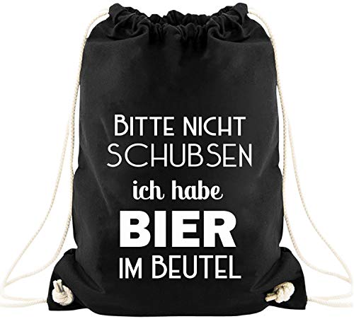 EZYshirt® Bitte nicht schubsen ich habe Bier im Beutel Baumwoll Stoffbeutel von Ezyshirt