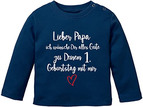 EZYshirt® Lieber Papa ich wünsche dir Alles Gute zum 1. Geburtstag mit Mir T-Shirt Langarm Baby Bio Baumwolle von Ezyshirt