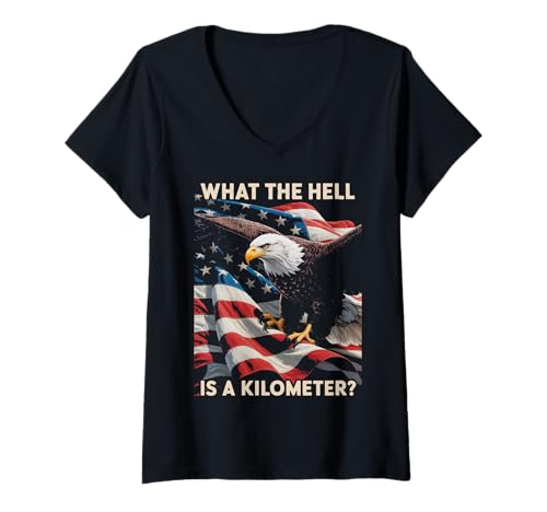 Damen Adler, was zur Hölle ist EIN Kilometer, USA, Amerika, patriotisch T-Shirt mit V-Ausschnitt Damen Adler, was zur Hölle ist EIN Kilometer, USA, Amerika, patriotisch T-Shirt mit V-Ausschnitt von Eagle Animal Eagles Bald Eagle