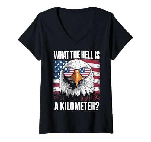Damen Adler, was zur Hölle ist EIN Kilometer, USA, Amerika, patriotisch T-Shirt mit V-Ausschnitt Damen Adler, was zur Hölle ist EIN Kilometer, USA, Amerika, patriotisch T-Shirt mit V-Ausschnitt von Eagle Animal Eagles Bald Eagle