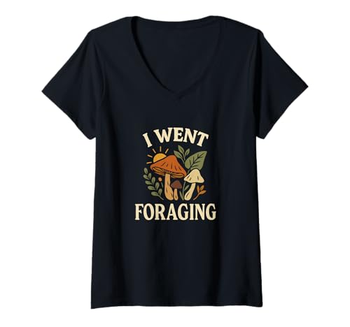 Damen I Went Foraging Retro Hippie Mushroom Nature Design T-Shirt mit V-Ausschnitt Damen I Went Foraging Retro Hippie Mushroom Nature Design T-Shirt mit V-Ausschnitt von Earthy Finds Collective