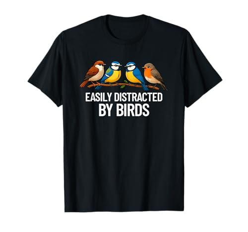 Vogelliebhaber-Geschenke für Damen und Herren, leicht von Vögeln abgelenkt T-Shirt Vogelliebhaber-Geschenke für Damen und Herren, leicht von Vögeln abgelenkt T-Shirt von Easily Distracted By Birds funny Bird Lovers Gifts