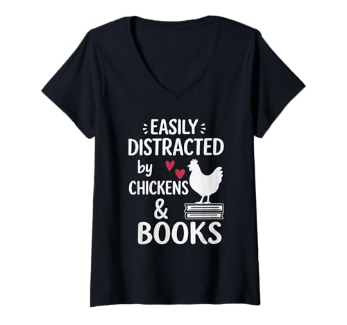 Damen Easily Distracted by Chickens and Books Funny Chicken Lover T-Shirt mit V-Ausschnitt Damen Easily Distracted by Chickens and Books Funny Chicken Lover T-Shirt mit V-Ausschnitt von Easily Distracted By Chickens And Books Apparel