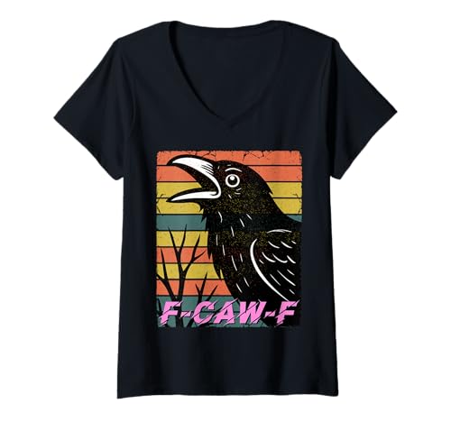 Damen F-Caw-F Black Crow Wortspiel Lustiger schwarzer Vogel Spruch Meme Humor T-Shirt mit V-Ausschnitt Damen F-Caw-F Black Crow Wortspiel Lustiger schwarzer Vogel Spruch Meme Humor T-Shirt mit V-Ausschnitt von Easily Distracted By Crows