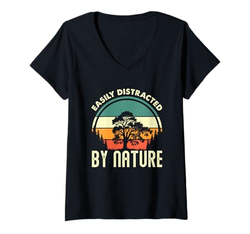 Damen Naturliebhaber Umweltschützer leicht von der Natur abgelenkt T-Shirt mit V-Ausschnitt von Easily Distracted By Nature Naturalist Gift