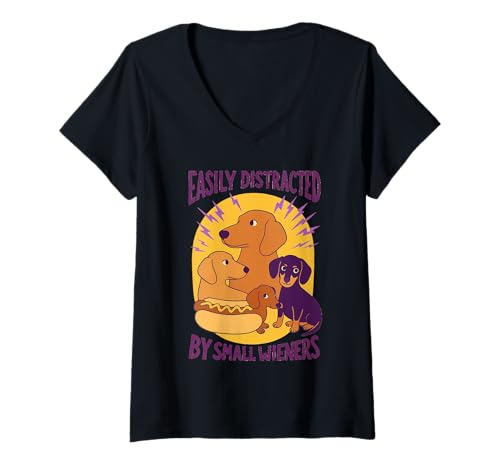 Damen Leicht abgelenkt von kleinen Wieners Dackel beleidigend lustig T-Shirt mit V-Ausschnitt Damen Leicht abgelenkt von kleinen Wieners Dackel beleidigend lustig T-Shirt mit V-Ausschnitt von Easily Distracted By Small Wieners Funny Humor