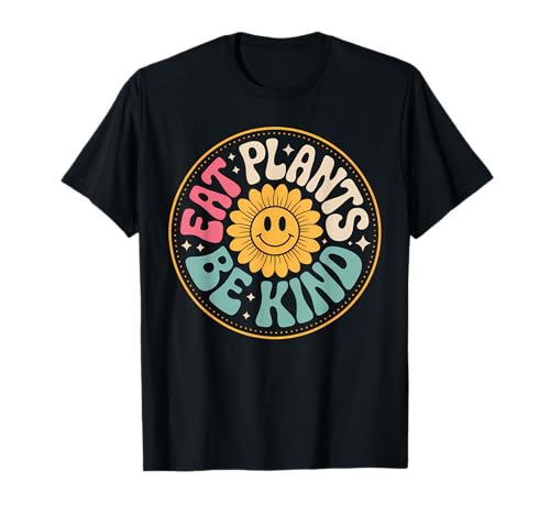 Eat Plants Be Kind Retro Vegane Sonnenblume T-Shirt von Eat Plants Be Kind Retro Vegan Sunflower By NKR