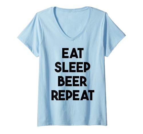 Damen Beer Funny — Eat Sleep Beer Repeat T-Shirt mit V-Ausschnitt von Eat Sleep Beer Repeat