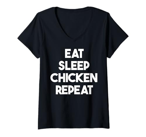 Damen Eat Sleep Chicken Repeat - Lustiges Huhn T-Shirt mit V-Ausschnitt Damen Eat Sleep Chicken Repeat - Lustiges Huhn T-Shirt mit V-Ausschnitt von Eat Sleep Chicken Repeat