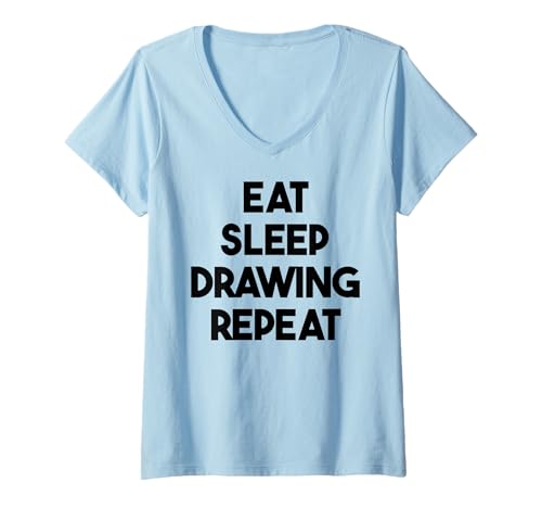 Damen Lustiges Zeichnen – Eat Sleep Zeichnen wiederholen T-Shirt mit V-Ausschnitt Damen Lustiges Zeichnen – Eat Sleep Zeichnen wiederholen T-Shirt mit V-Ausschnitt von Eat Sleep Drawing Repeat