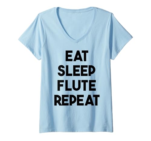 Damen Flutist Funny – Eat Sleep Flöte Repeat T-Shirt mit V-Ausschnitt Damen Flutist Funny – Eat Sleep Flöte Repeat T-Shirt mit V-Ausschnitt von Eat Sleep Flute Repeat