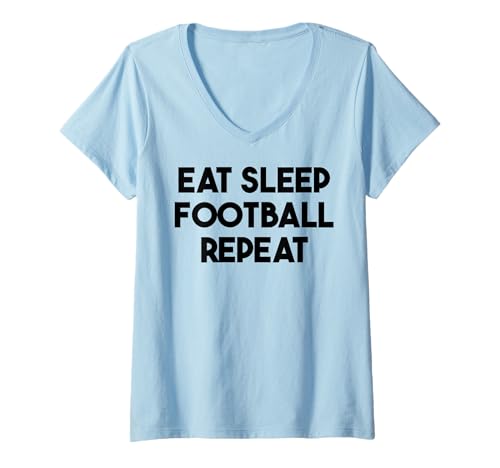 Damen Fußball Lustig - Eat Sleep Football Repeat T-Shirt mit V-Ausschnitt von Eat Sleep Football Repeat