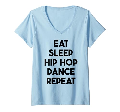 Damen Eat Sleep Hip-Hop-Tanzwiederholung T-Shirt mit V-Ausschnitt Damen Eat Sleep Hip-Hop-Tanzwiederholung T-Shirt mit V-Ausschnitt von Eat Sleep Hip Hop Dance Repeat