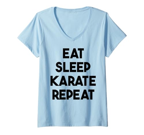 Damen Karate Funny - Eat Sleep Karate Repeat T-Shirt mit V-Ausschnitt Damen Karate Funny - Eat Sleep Karate Repeat T-Shirt mit V-Ausschnitt von Eat Sleep Karate Repeat