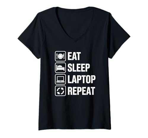 Damen Eat Sleep Laptop Repeat Lustige Meme-Humor-Grafik für Herren und Damen T-Shirt mit V-Ausschnitt Damen Eat Sleep Laptop Repeat Lustige Meme-Humor-Grafik für Herren und Damen T-Shirt mit V-Ausschnitt von Eat Sleep Laptop Repeat Humor Graphic Wear