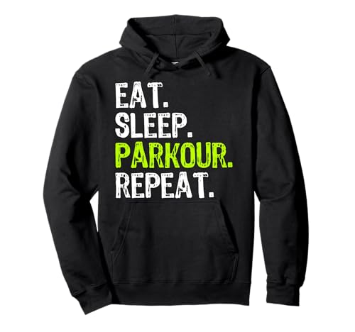 Eat Sleep Parkour Repeat Funny Pullover Hoodie von Eat Sleep Parkour Repeat Clothing