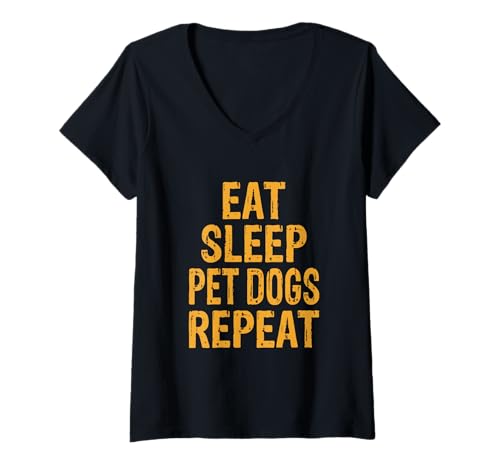Damen Eat Sleep Haustier-Hunde wiederholen T-Shirt mit V-Ausschnitt Damen Eat Sleep Haustier-Hunde wiederholen T-Shirt mit V-Ausschnitt von Eat Sleep Pet-Dogs Repeat
