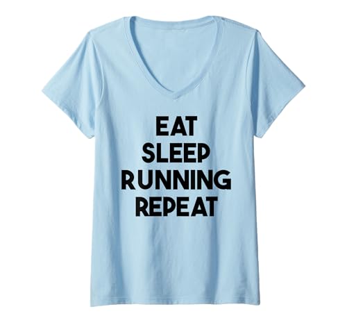 Damen Funny Running — Eat Sleep Running Repeat T-Shirt mit V-Ausschnitt Damen Funny Running — Eat Sleep Running Repeat T-Shirt mit V-Ausschnitt von Eat Sleep Running Repeat