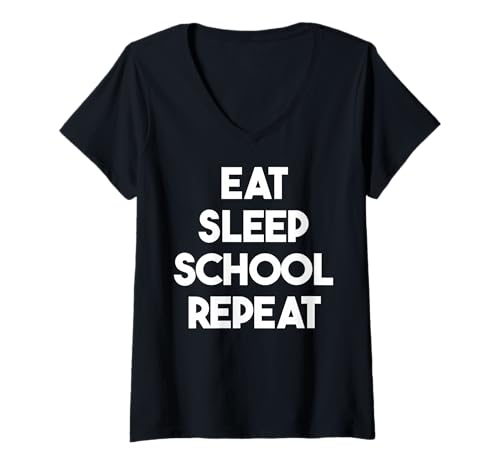 Damen Eat Sleep School Repeat - Lustiger Schüler T-Shirt mit V-Ausschnitt Damen Eat Sleep School Repeat - Lustiger Schüler T-Shirt mit V-Ausschnitt von Eat Sleep School Repeat
