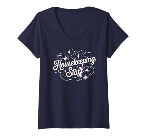 Damen Creative Housekeeping Personal Housekeeper Squad Maid Dust T-Shirt mit V-Ausschnitt von Eat Sleep Scrub Crew Janitorial Cleaning Cleaner