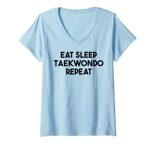 Damen Taekwondo Lustig — Essen, Schlafen, Taekwondo wiederholen T-Shirt mit V-Ausschnitt Damen Taekwondo Lustig — Essen, Schlafen, Taekwondo wiederholen T-Shirt mit V-Ausschnitt von Eat Sleep Taekwondo Repeat