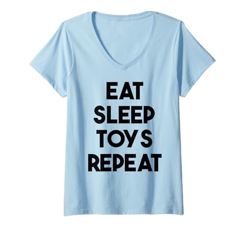 Damen Spielzeug Sammler Lustig - Eat Sleep Toys Repeat T-Shirt mit V-Ausschnitt von Eat Sleep Toys Repeat