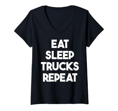 Damen Eat Sleep Trucks Repeat - Lustiger Truck T-Shirt mit V-Ausschnitt Damen Eat Sleep Trucks Repeat - Lustiger Truck T-Shirt mit V-Ausschnitt von Eat Sleep Trucks Repeat