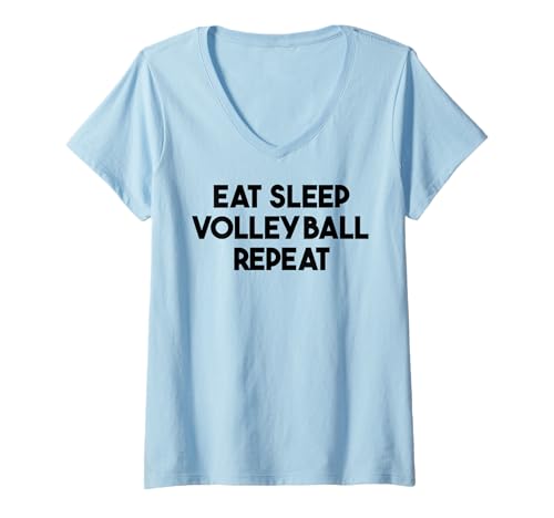 Damen Volleyball Lustig — Eat Sleep Volleyball Repeat T-Shirt mit V-Ausschnitt von Eat Sleep Volleyball Repeat