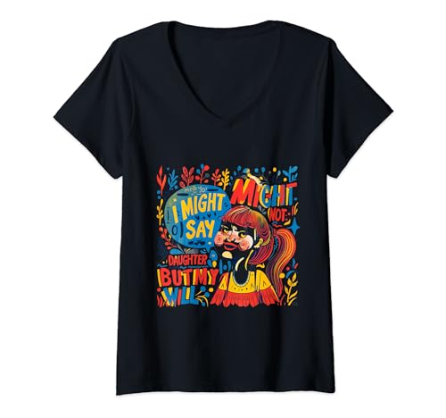 Damen Zitat "I Might Not Say It But My Daughter Will Parent" T-Shirt mit V-Ausschnitt von EatSleepFind