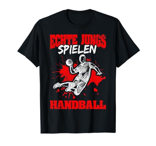 Echte Jungs spielen Handball - Handballer Jungen Kinder T-Shirt von Echte Jungs spielen Handball - Handballer Zubehör