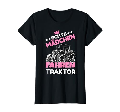 Damen Echte Mädchen Fahren Traktor I Bauer Landwirtin T-Shirt von Echte Mädchen Fahren Traktor Bauer Geschenke