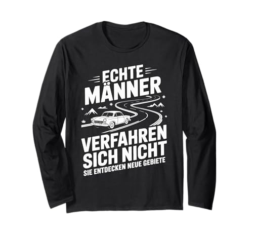 Echte Männer Verfahren Sich Nicht Sprüche Lustig Langarmshirt Echte Männer Verfahren Sich Nicht Sprüche Lustig Langarmshirt von Echte Männer Lustige Sprüche Entdeckt