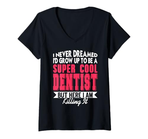 Damen Ich Bin Zahnarzt Und Lebe Den Traum Witzig T-Shirt mit V-Ausschnitt Damen Ich Bin Zahnarzt Und Lebe Den Traum Witzig T-Shirt mit V-Ausschnitt von Echte Zahnärzte Feiern Mit Humor