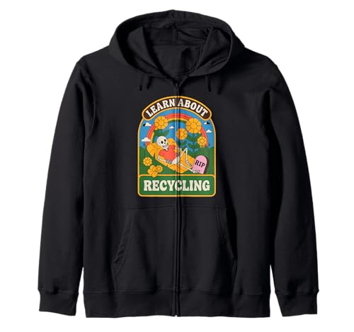 Lustiger Spruch Lernen Sie über Recycling Skelett Blume Frauen Männer Kapuzenjacke von Eco Humor Nature Death Rainbow Sustainability Joke