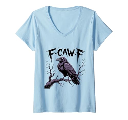 Damen F-Caw-F Lustiger Gothic-Rabenvogel Halloween T-Shirt mit V-Ausschnitt von Edgy Goth Raven Crow Pun Halloween Deko
