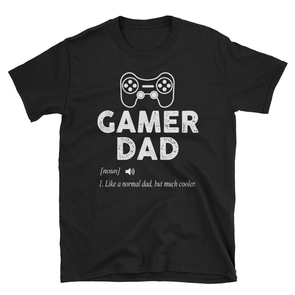 Gamer Dad Shirt-Gamer Gift Father Es Day Gaming, Play Games T-Shirt von EdgyShop