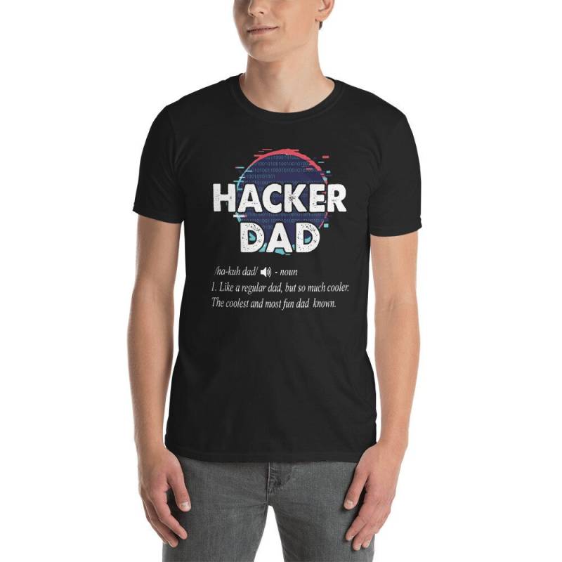 Hacker Dad Shirt Vatertag. Papa. Papa. Hacker. Coder Short-Sleeve Unisex T-Shirt von EdgyShop