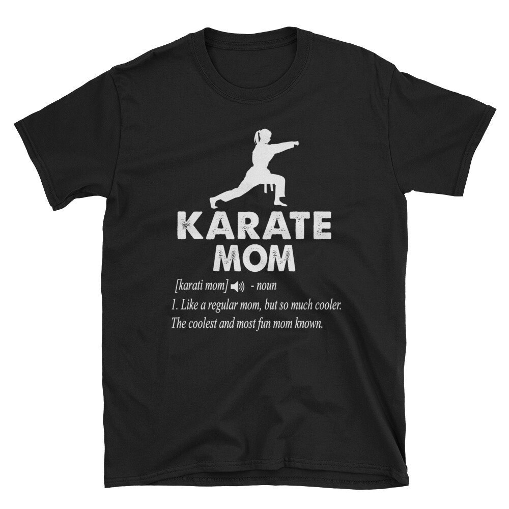 Karate Mutter Shirt. Mutter. Definition. Muttertag. Mama Kämpft. Mom Gift Short-Sleeve Unisex T-Shirt von EdgyShop