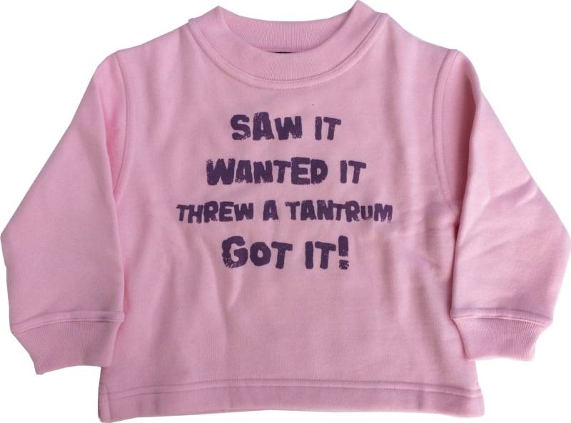 Saw It Wanted Threw A Tantrum Got It Blassrosa Mädchen Sweatshirt von EdwardSinclair