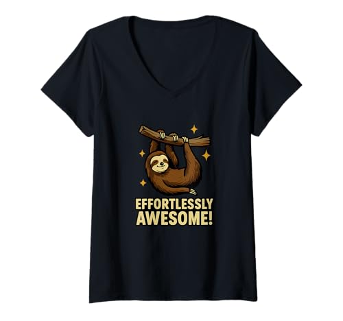 Damen Chill Vibes Lustige Bekleidungs-T-Shirts T-Shirt mit V-Ausschnitt von Effortlessly Awesome Sloth Humor Lazy Vibes