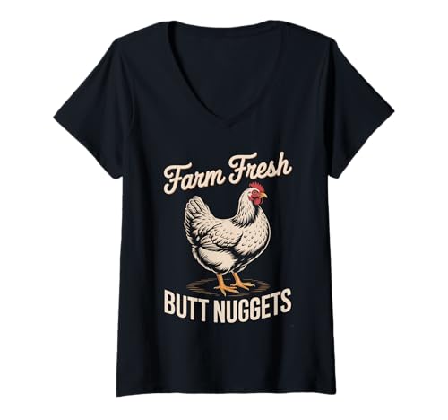 Damen Lustiger Spruch Bauernhof Frisch Butt Nuggets Huhn Witz Frauen Männer T-Shirt mit V-Ausschnitt von Egg Humor Rooster Hen Country Barnyard Bird