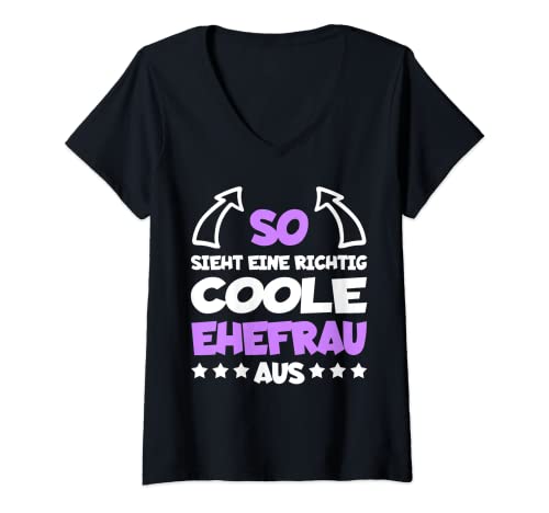 Damen Richtig Coole Ehefrau Lustiger Spruch Hochzeit Hochzeitstag T-Shirt mit V-Ausschnitt Damen Richtig Coole Ehefrau Lustiger Spruch Hochzeit Hochzeitstag T-Shirt mit V-Ausschnitt von Ehepaar Ehemann Ehefrau Bräutigam Braut JGA Lustig