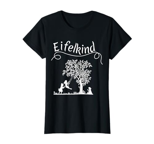 Eifelkind - Motiv für Eifelfans Damen/ Kinder Eifel T-Shirt Eifelkind - Motiv für Eifelfans Damen/ Kinder Eifel T-Shirt von Eifelkind Eifelfan Eifel Motive