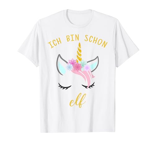 Ich bin elf Einhorn Geburtstag T-Shirt für Mädchen T-Shirt von Einhorn Geburtstag T-Shirt elf