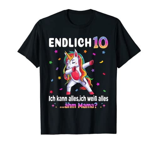 10 Geburtstag Mädchen 10 Jahre Party Outfit Lustiges Einhorn T-Shirt von Einhorn Geburtstagsgeschenk für Mädchen