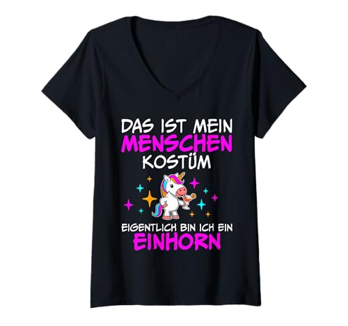Damen Das ist mein Menschenkostüm Eigentlich bin ich ein Einhorn T-Shirt mit V-Ausschnitt von Einhorn Kostüm Fasching Kollektion