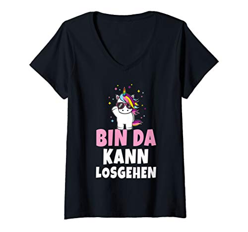 Damen Bin da kann losgehen Einhorn Unicorn Party lustige Sprüche T-Shirt mit V-Ausschnitt von Einhorn Party Geschenkideen
