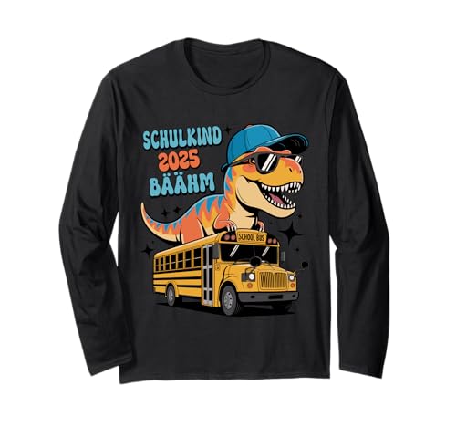 Einschulung 2025 Dino Schultasche Kids Jungen Langarmshirt Einschulung 2025 Dino Schultasche Kids Jungen Langarmshirt von Einschulung 2025 Dino Schulkind Abenteuer