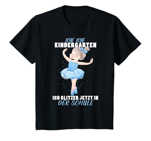 Bye Bye Kindergarten Mädchen Ballerina Schulkind 2025 T-Shirt von Einschulung 2025 Geschenke Abschied Erstklässler